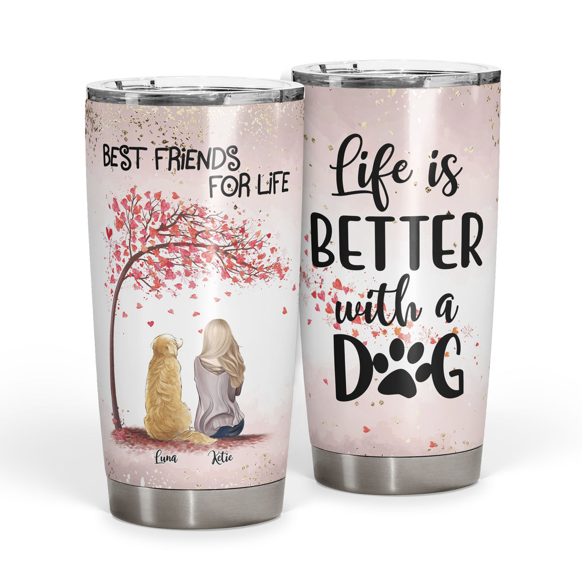 Personalized Tumbler - Personalized - Best Friends For Life - Life is better with a dog - Custom Tumbler_1