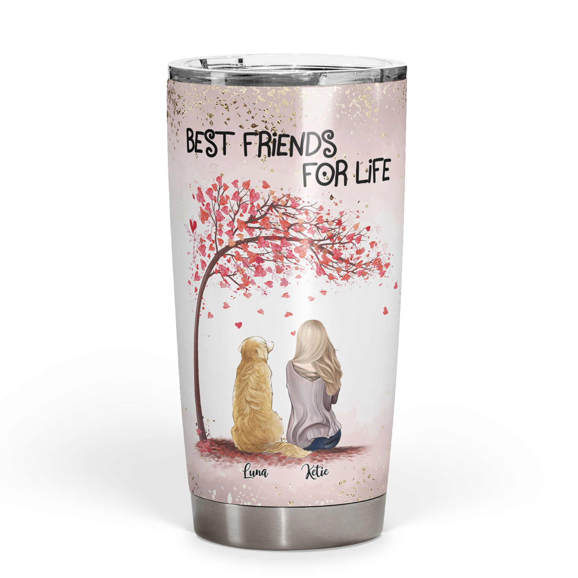 Best Friends It's Not What We Have In Life, Friend Custom Tumbler