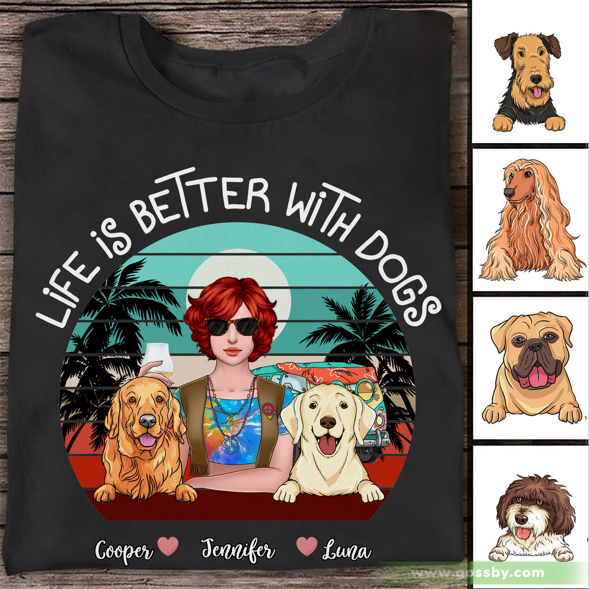 Personalized Shirt - Dogs - Life Is Better With Dogs