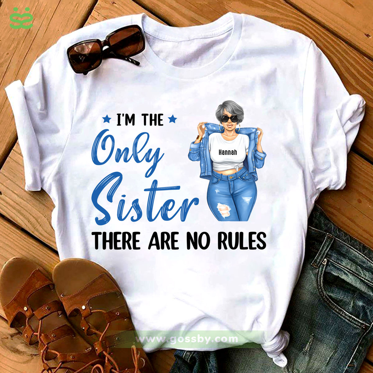 Sisters - I'm The Only Sister There Are No Rules - Personalized Shirt_1