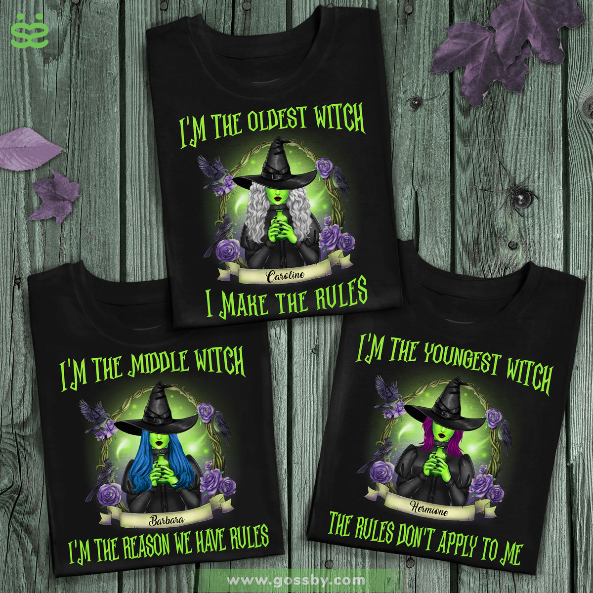 Wicked Witch - I'm The Oldest Witch I Make The Rules | Personalized T-shirt