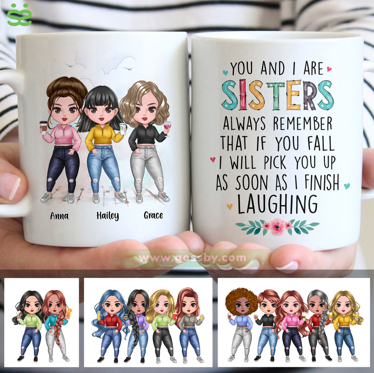 Personalized Mug - Up to 7 Girls - You & I Are Sisters Always Remember That If You Fall I Will Pick You Up (6345)