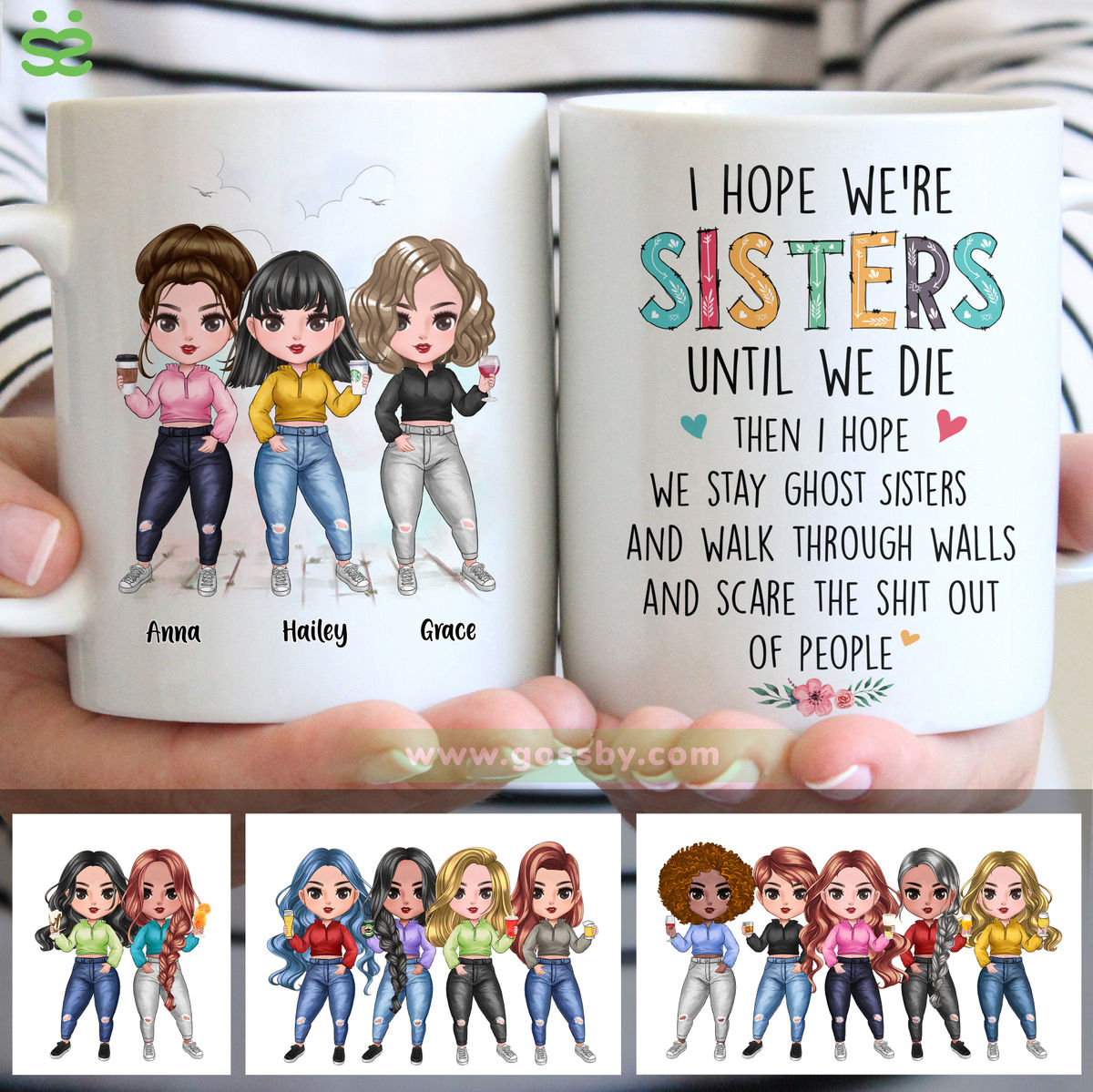 Personalized Mug - Up to 7 Girls - I Hope We're Sisters Until We Die (6345)