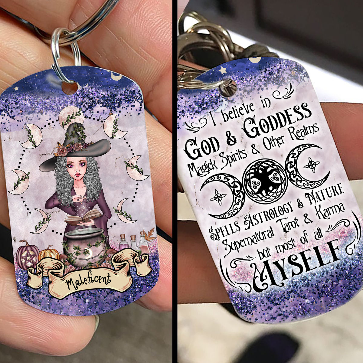 Personalized Keychain - Personalized - Personalized Keychain - Witch - I Believe In God And Goddess Magick Spirits And Other Realms Spells Astrology And Nature Supernatural Tarot And Karma But Most Of All Myself (6818)