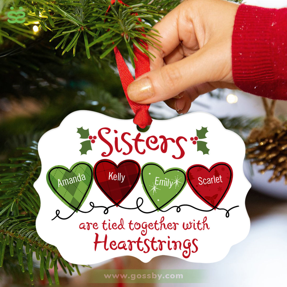 Christmas Ornament - Sisters Are Tied Together with Heartstrings