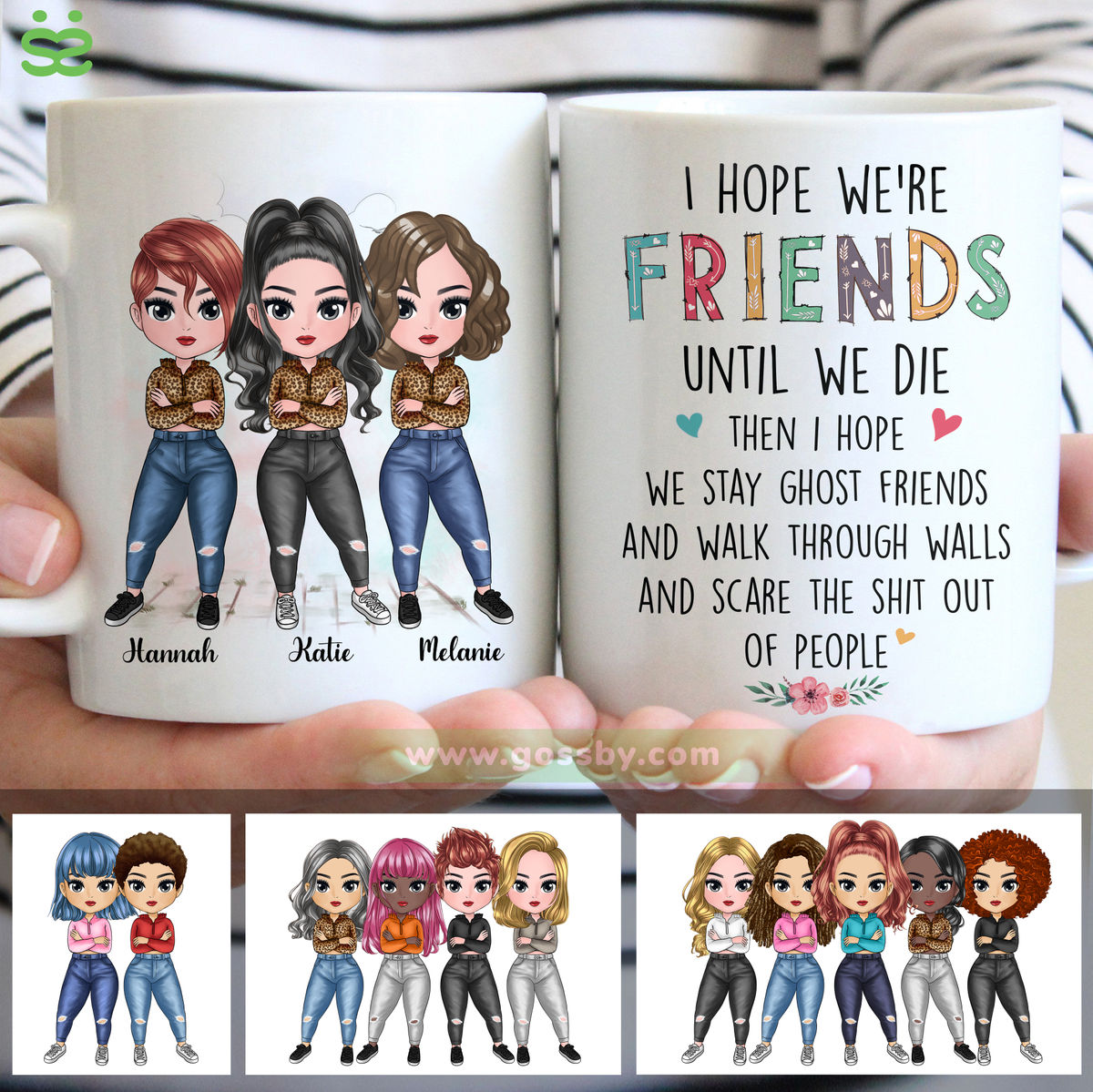 Personalized Mug - Up to 7 Women - I Hope We're Friends Until We Die Then I Hope We Stay Ghost Friends (8888)