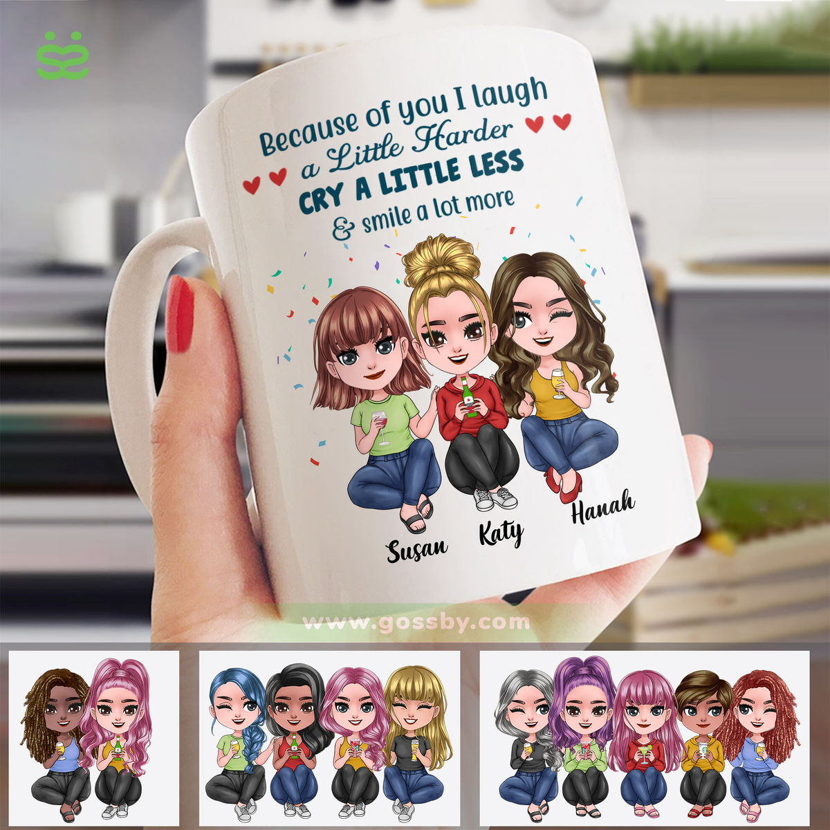 Personalized Mug - Up To 5 Dolls - Casual - Because of you i laugh a little harder cry a little less and smile a lot more (T11151)