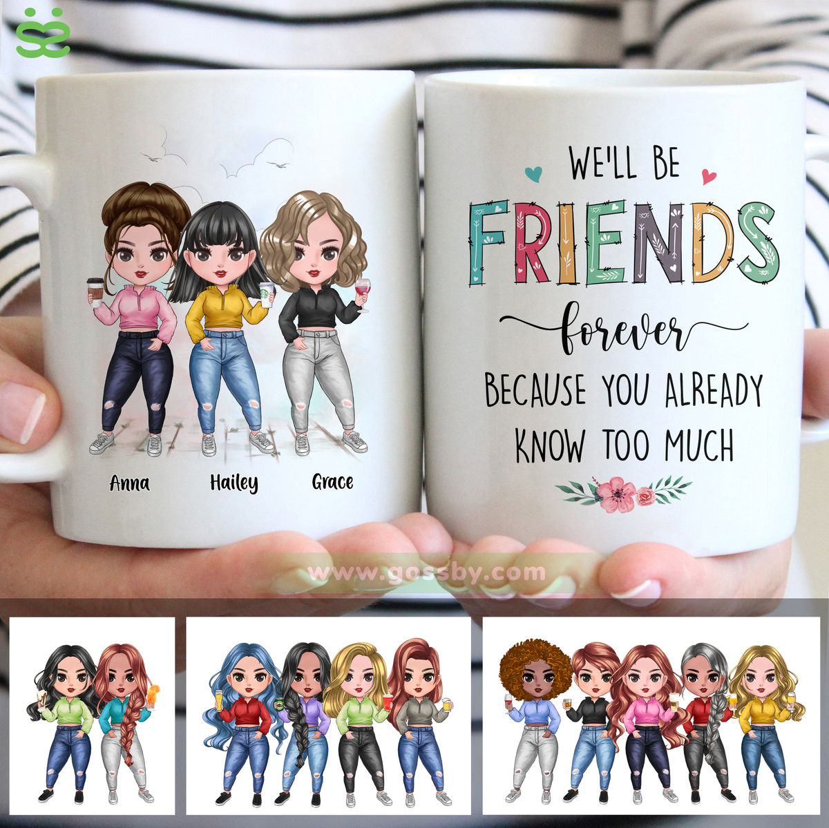 Personalized Mug - Up to 7 Girls - We'll Be Friends Forever Because You Already Know Too Much (6345)