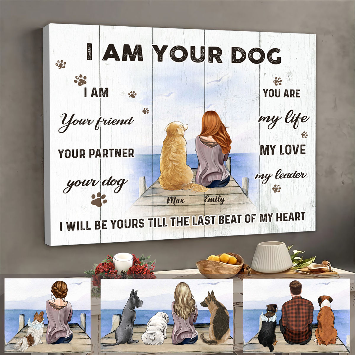 I am your dog I am your friend your partner your dog