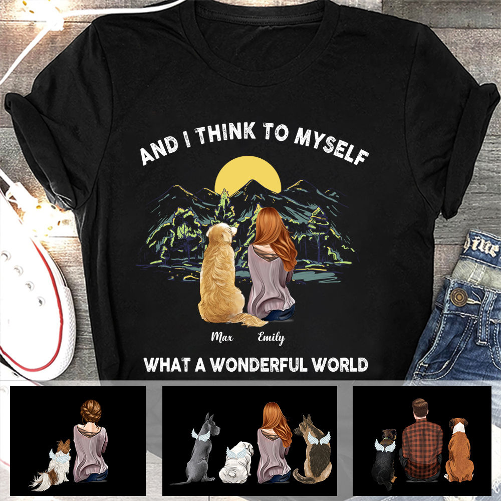 And I Think to Myself What a Wonderful World Personalized T-shirt