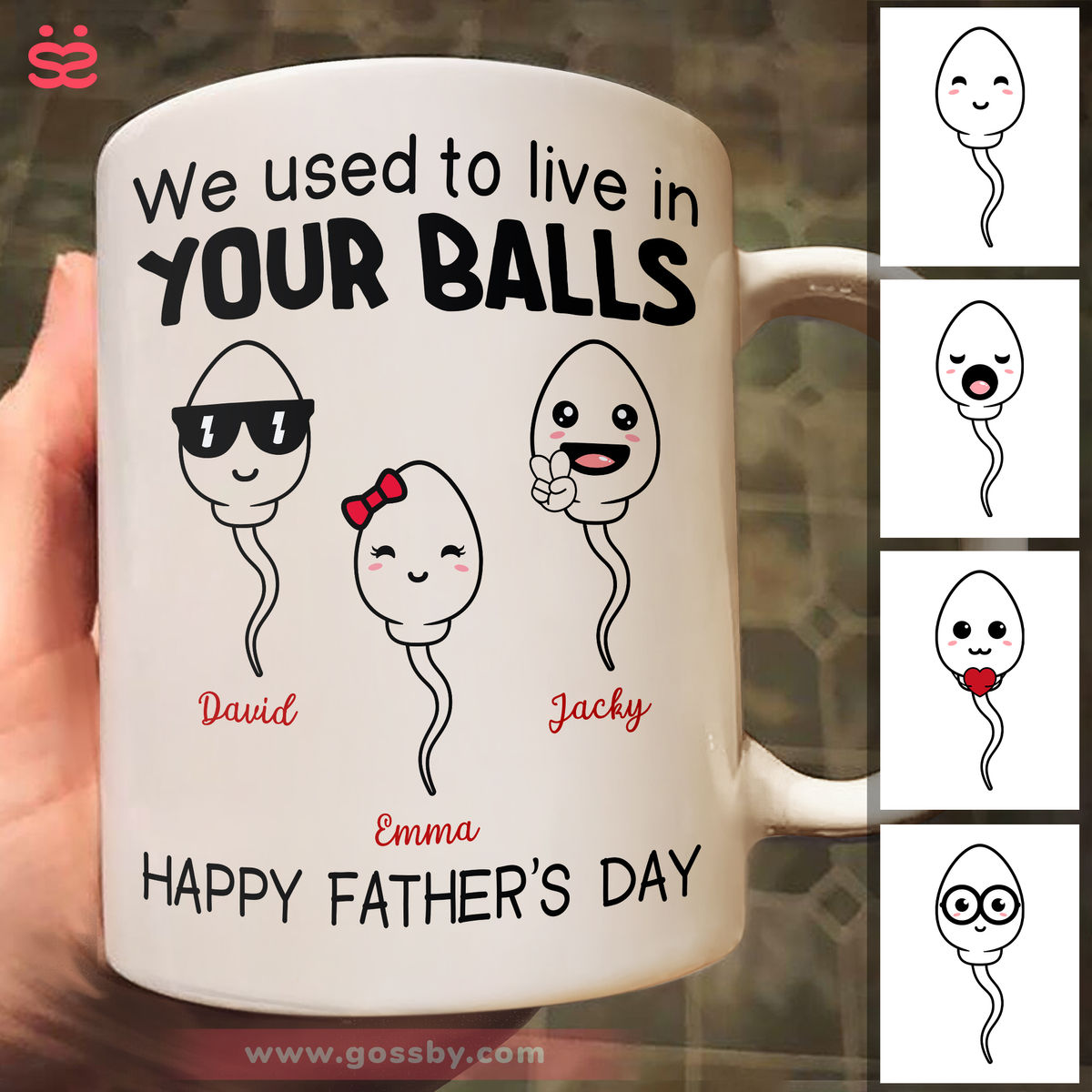 Father's Day - We used to live in your balls | Personalized Mugs | Gossby