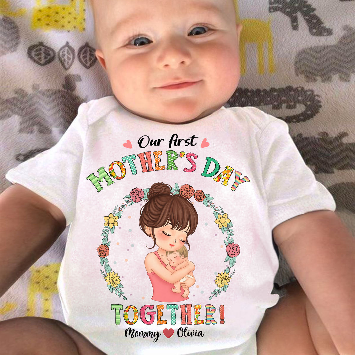 Mother and Baby - Our First Mother's Day Together 2024 3 - Personalized Shirt_1