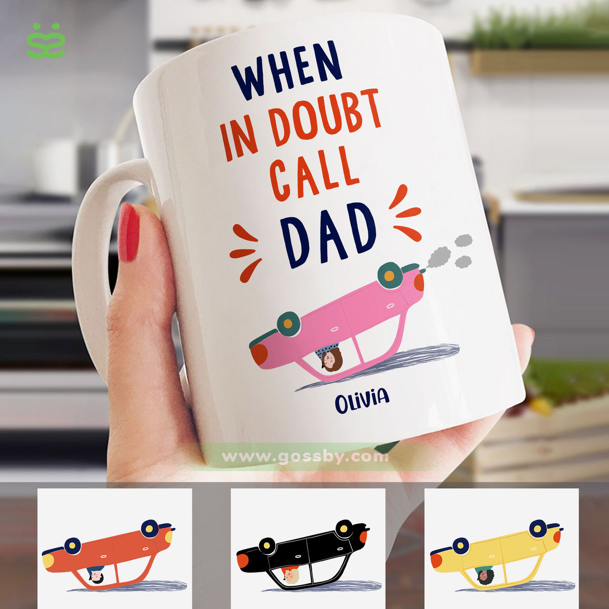 Personalized Mug - Father's Day 2022 - Funny Car - When In Doubt Call Dad