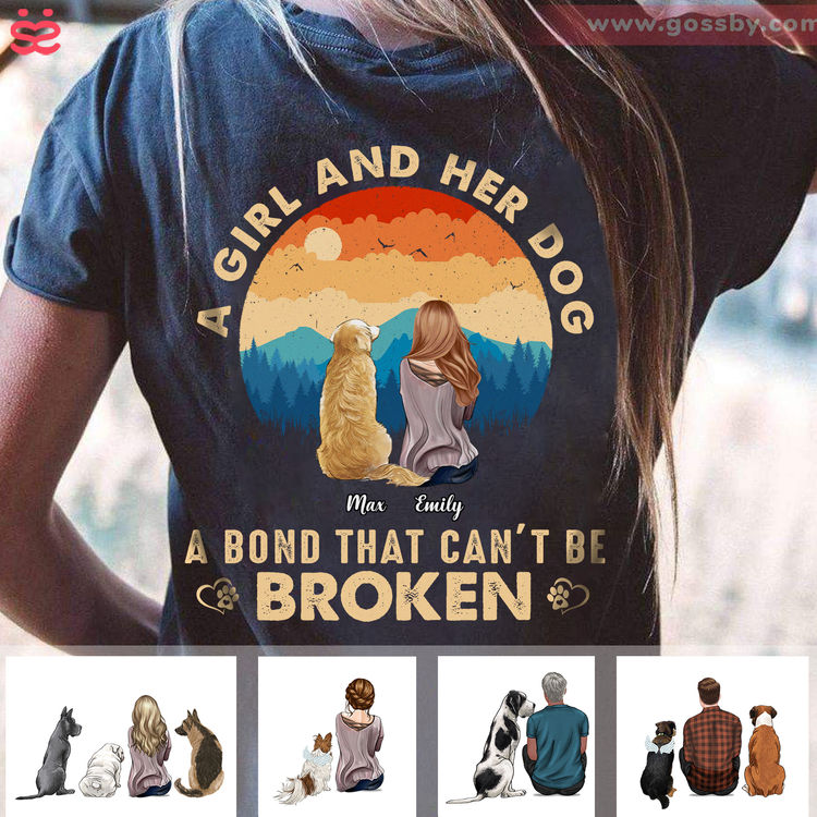 A girl and her dog, a bond that can't be broken Shirt