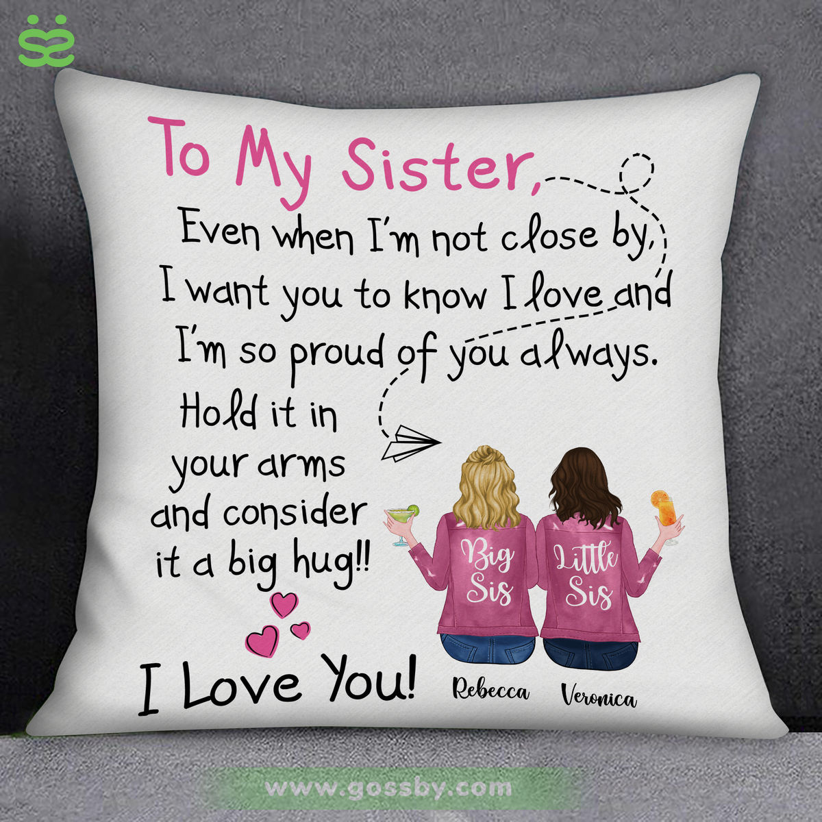 Sibling Bestie Custom Pillow When You're Feeling Really Low Just Hold -  PERSONAL84