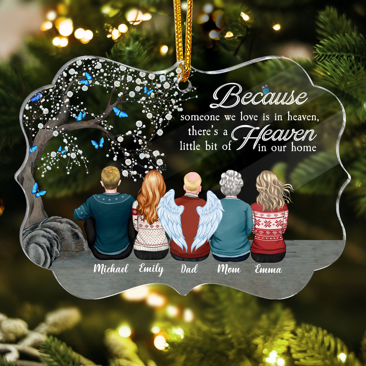 Christmas Family Ornament - Up to 9 People - Because someone we love is in heaven, there's a Heaven little bit of in our home - Personalized Ornament_1