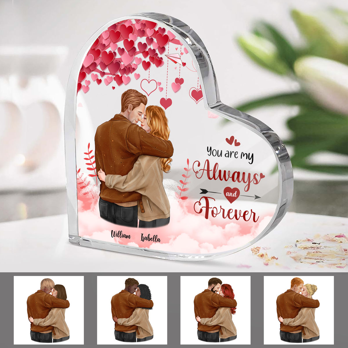 Heart Transparent Plaque - Couple - You are my always and forever - Personalized Desktop