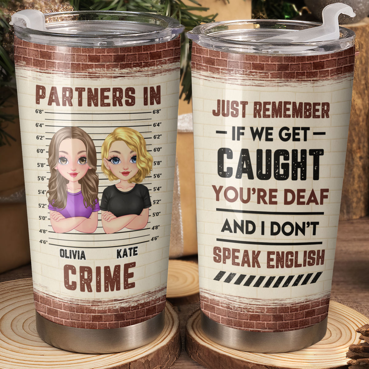 Custom Tumblers - Just remember if we get caught - Partner in Crime (37029) - Tumbler