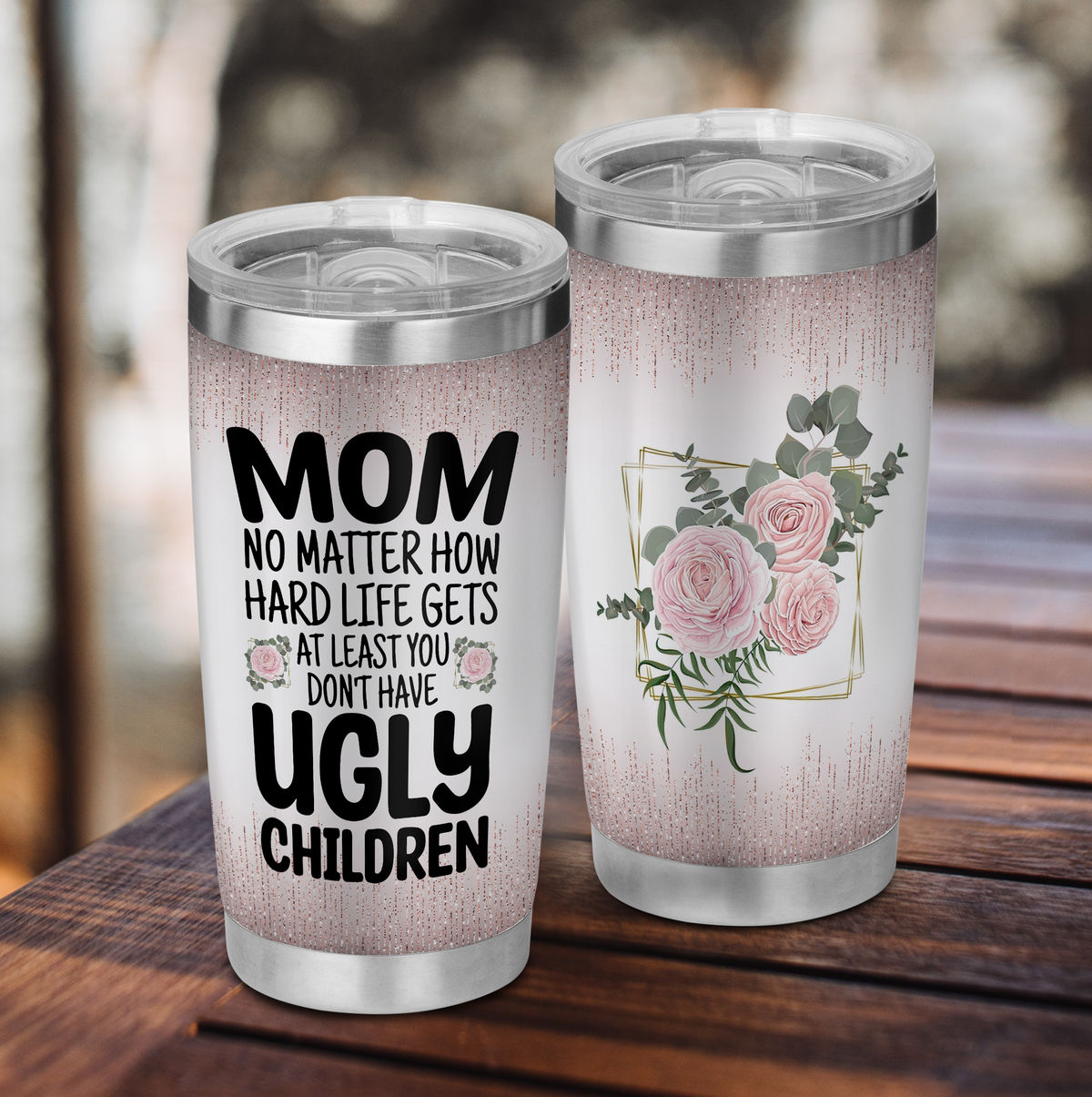 Mother Tumbler - To My Mom Stainless Steel Tumbler Mother's Day  Eco-friendly Tumbler To my Mom