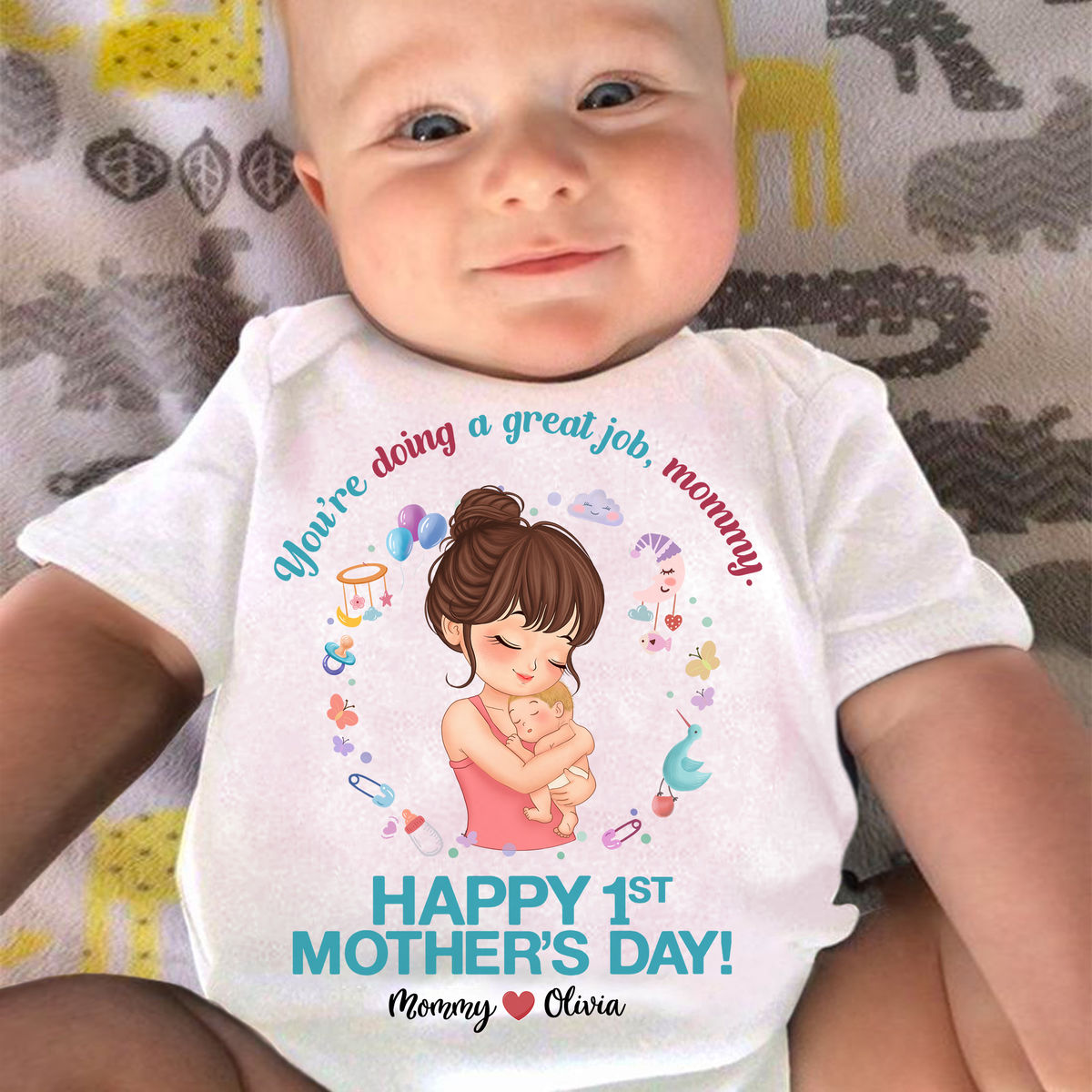 Mother and Baby - You're doing a great job mommy happy 1st mother's day (ver 2) - Personalized Shirt_2