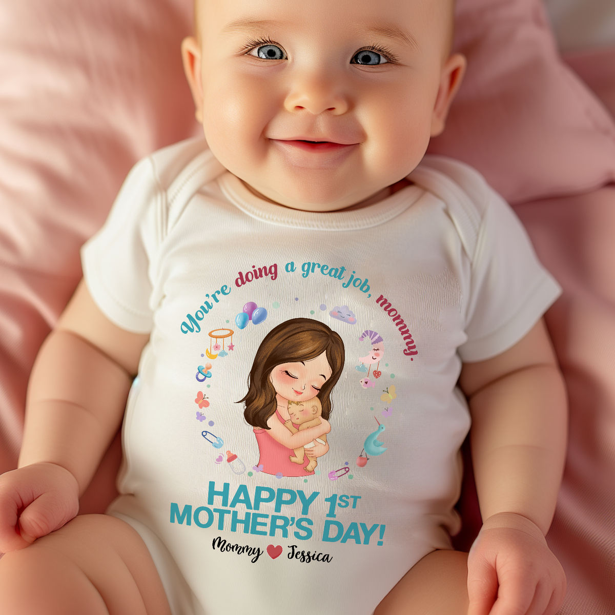 Mother and Baby - You're doing a great job mommy happy 1st mother's day (ver 2) - Personalized Shirt