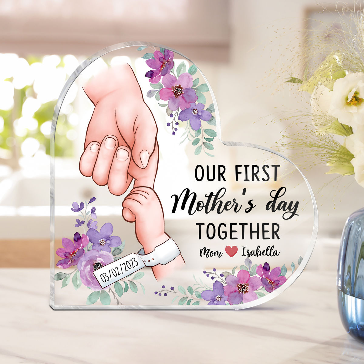 Heart Transparent Plaque - First Mom - Our first mothers day together - Personalized Desktop_1