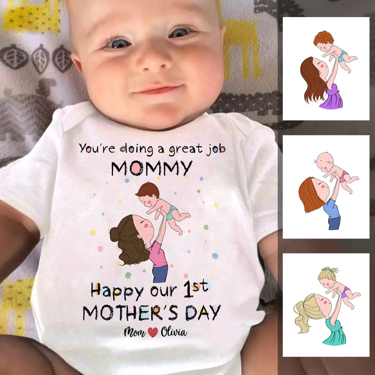 Personalized Shirt - Custom Baby Onesies - You're doing a great job mommy Happy 1st Mother's Day