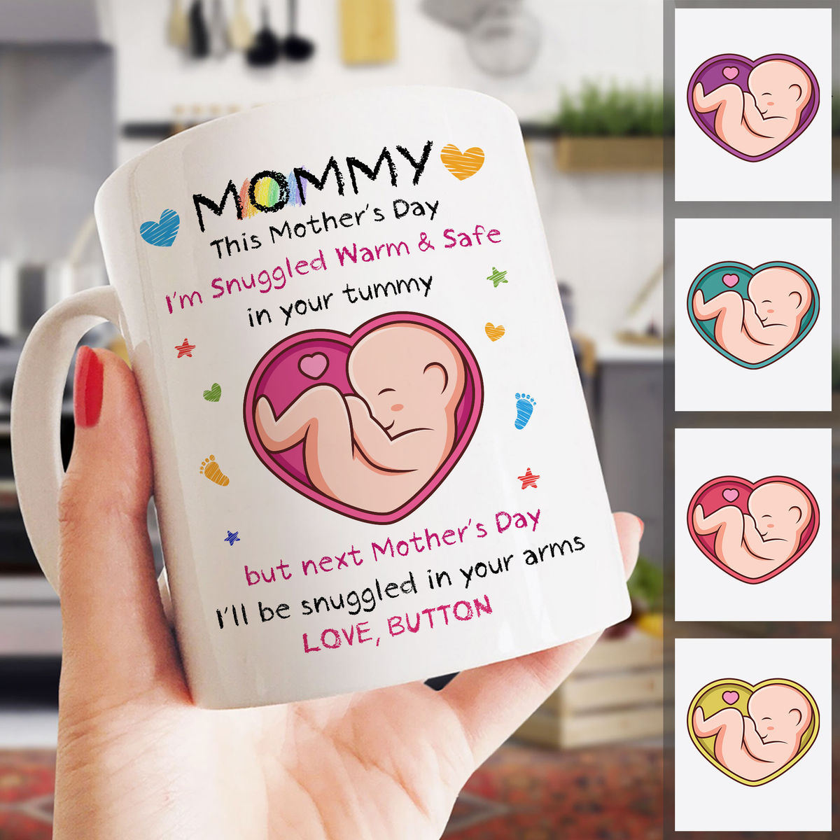 From The Bump - Mommy, This Mother's Day I'm Snuggled Warm & Safe In Your Tummy. But next Mother's Day, I'll be Snuggled in your arms (2024) - Personalized Mug