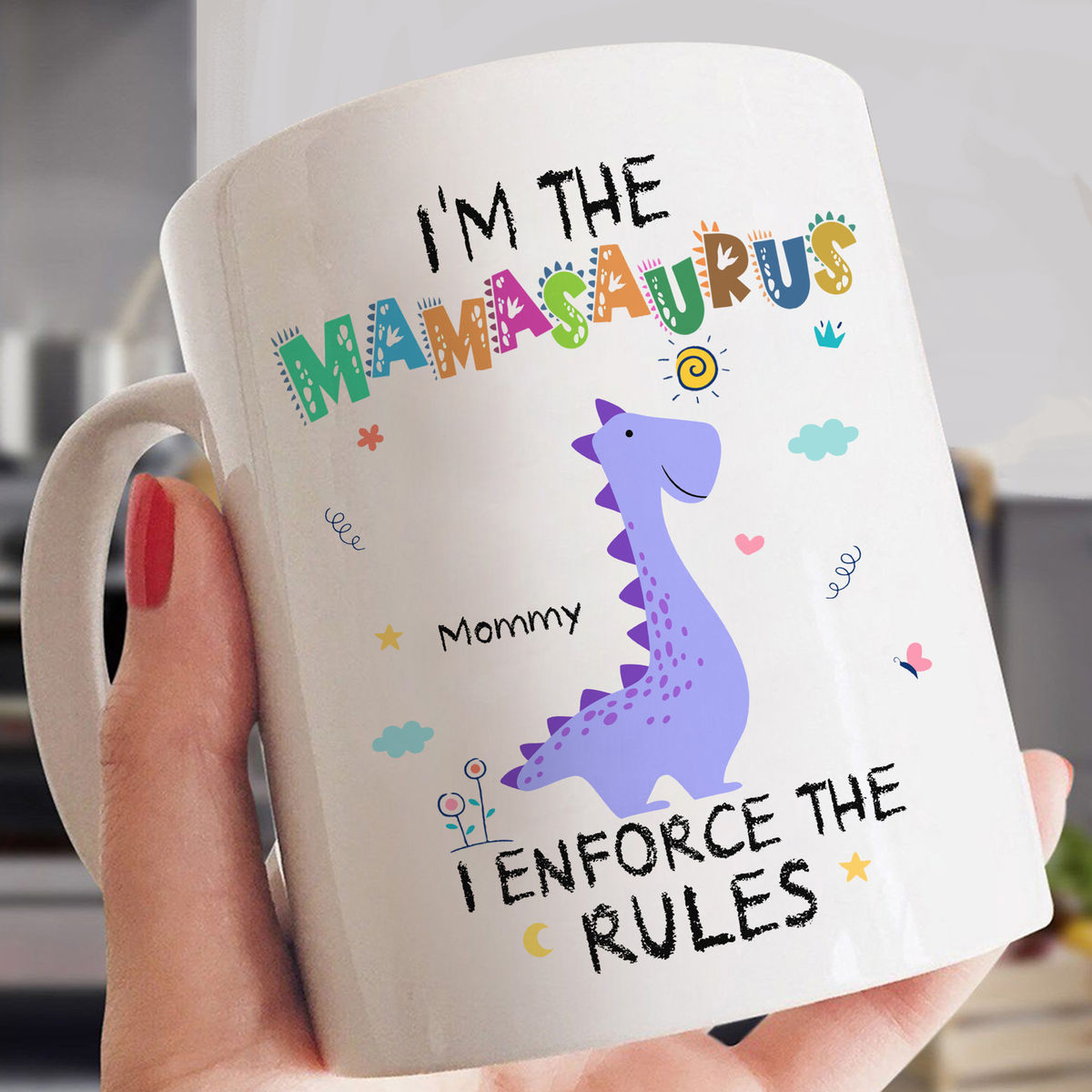 Personalized Mug - Mother Day 2023 - I'm the Mamasaurus, I enforce the rules_2