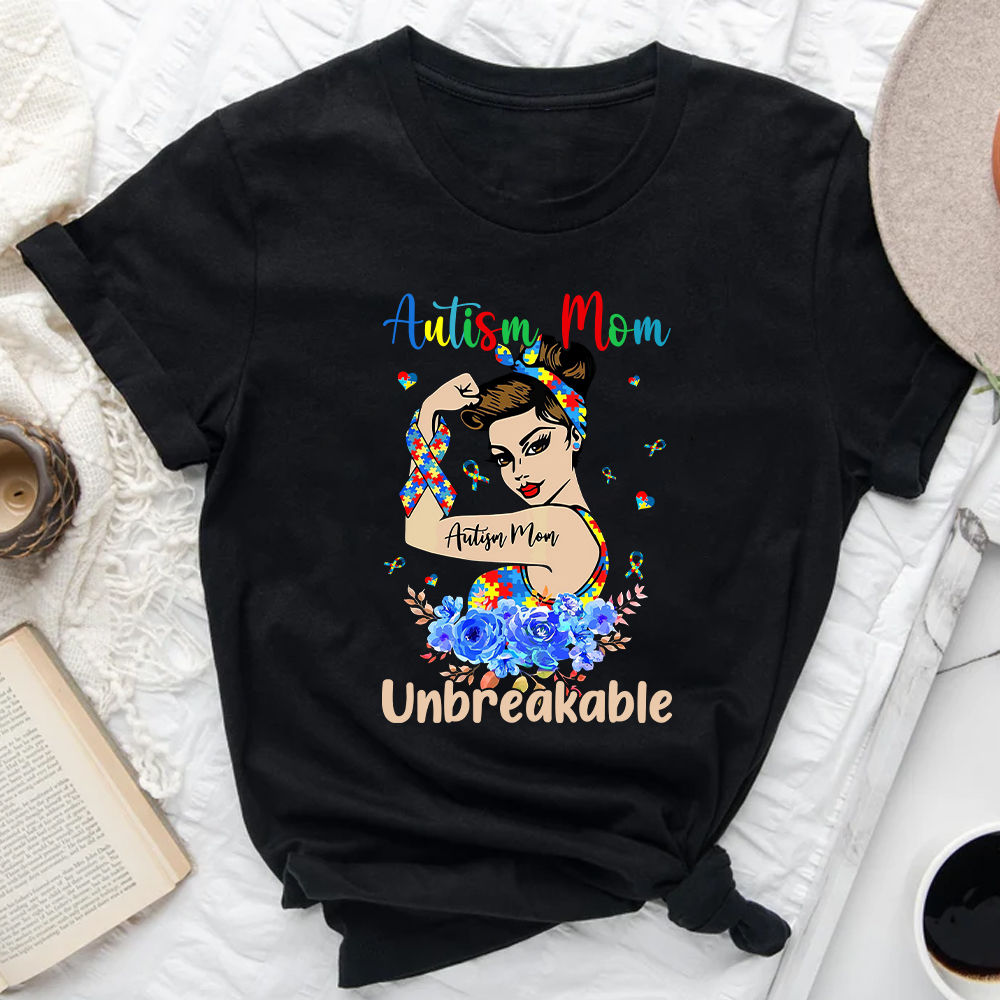 Autism Mom Unbreakable Mother's Day T-Shirt Autism Awareness Autism Mom Unbreakable Mother's Day T-Shirt Autism Awareness