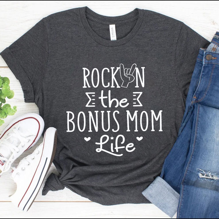 Mother's Day 2023 - Mother's Day Shirt, Rockin The Bonus Mom Life Shirt ...