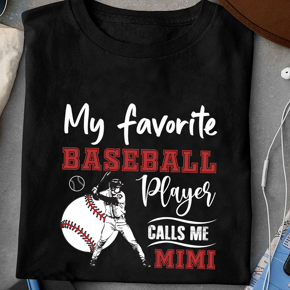 Personalized My Favorite Baseball Player Calls Me Dad T-Shirt For Baseball  Lovers