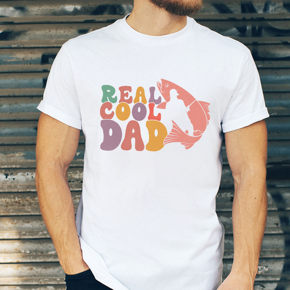 Father's Day 2023 - Real Cool Dad Shirt, Fishing Dad Shirt, Fisherman Father  Shirt, Cool Dads Club