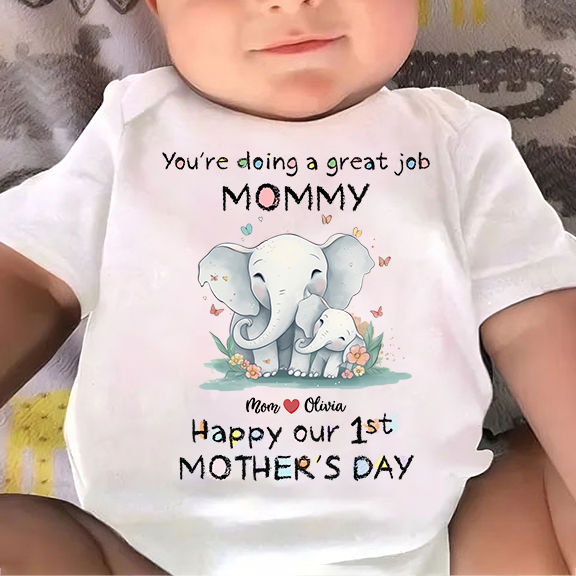 Mother's Day Gift - Newborn -   You're doing a great job mommy Happy our 1st Mother's Day