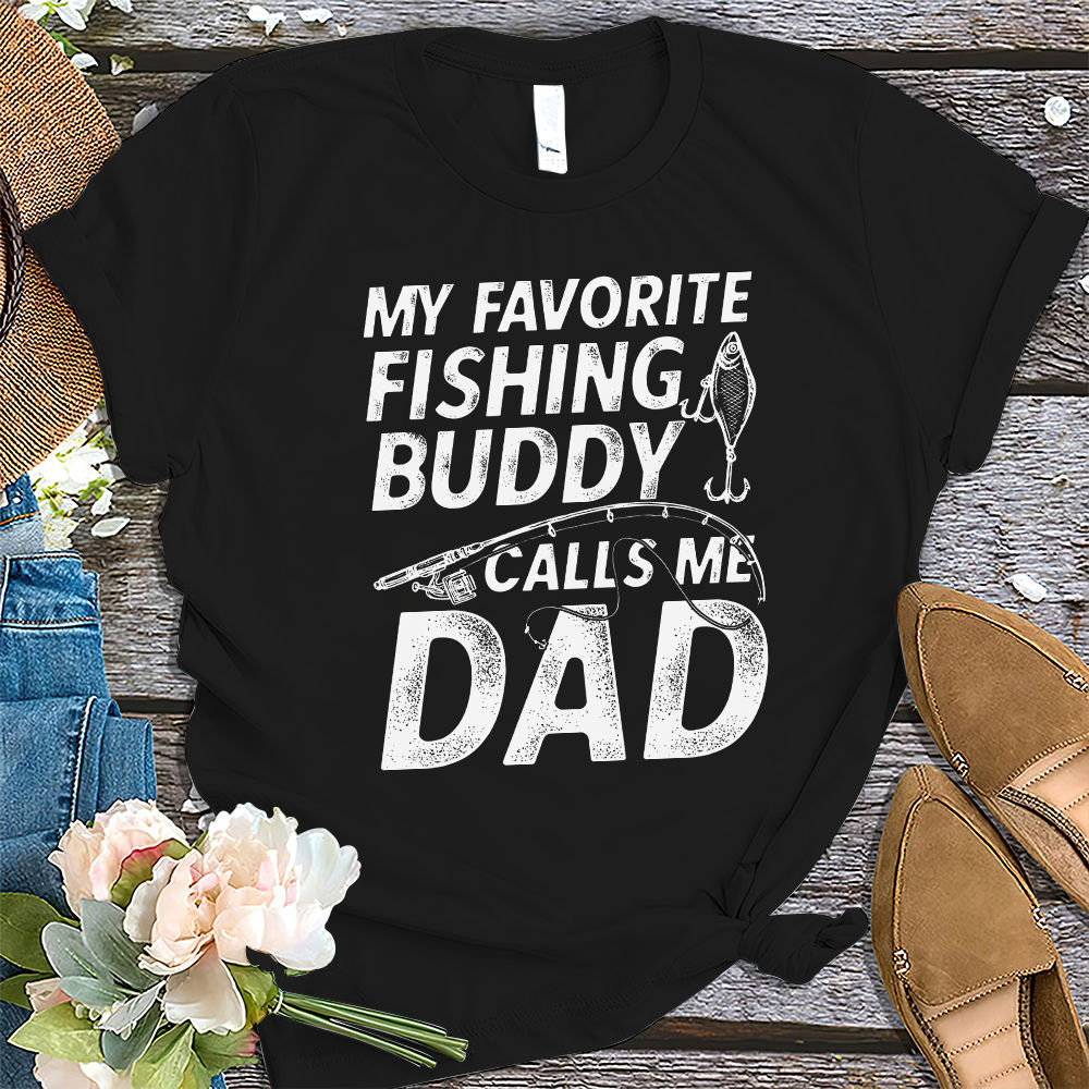 Personalized Classic Tee Black XS - Father's Day Shirts - My Fishing Buddy Calls Me Dad Fishing Lovers Gift, Gift for Dad, Grandpa, Fisherman Gift