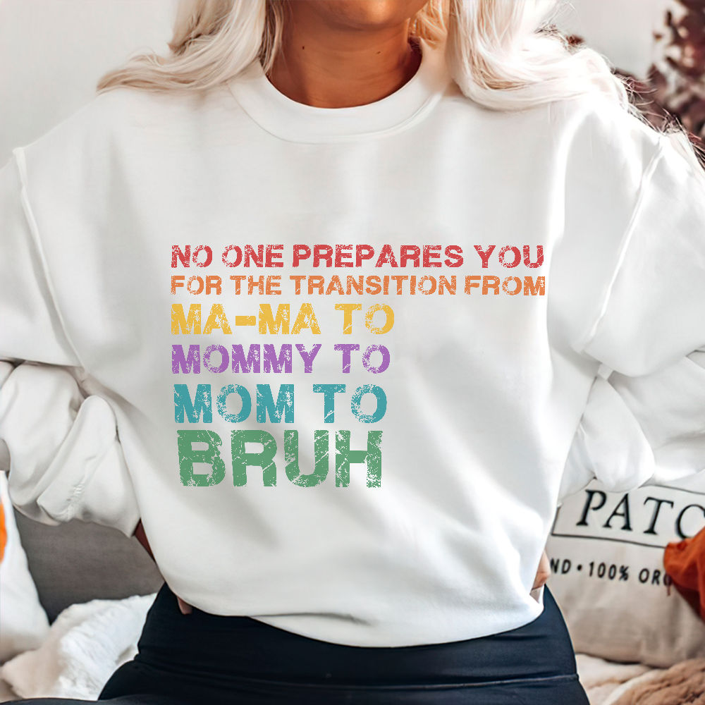 Mothers Day Shirt | Mama To Mommy To Mom To Bruh | Funny Mom Shirt |  Mothers Day Gift | Mom Shirt | Gift For Mom | Mama Shirt | Mom Life Tee