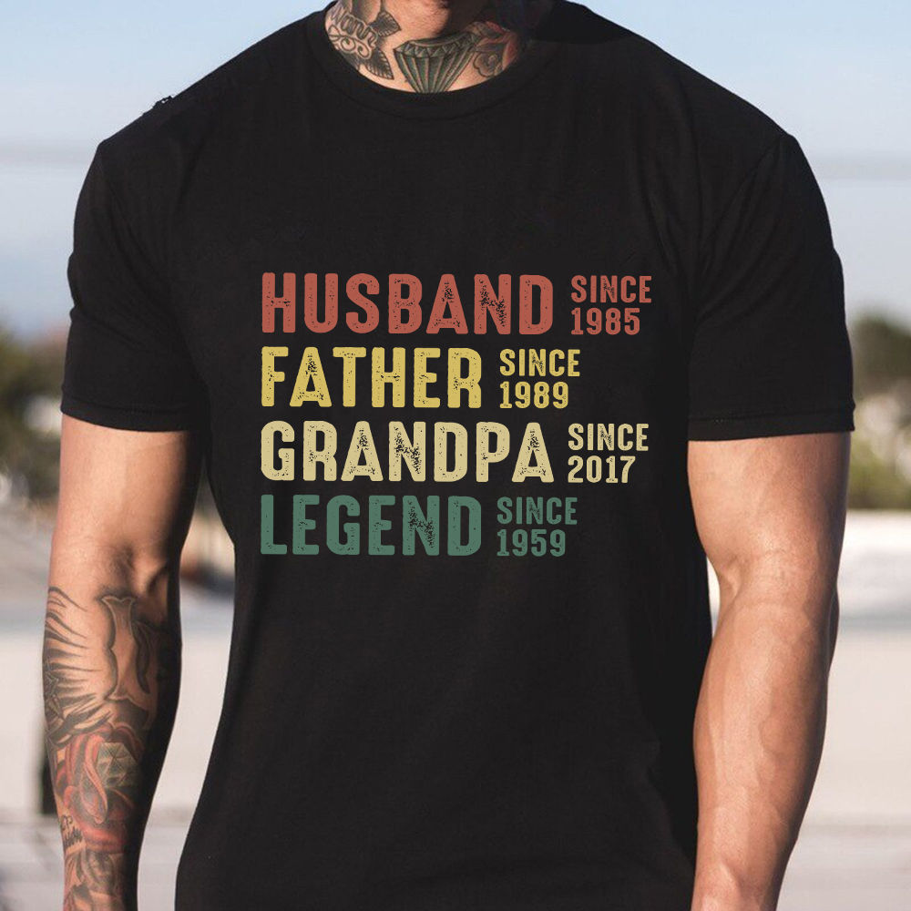 Father's Day 2023 - Personalized Husband Father Grandpa Legend Since Shirt,  Custom Grandpa Shirt, Funny Daddy Shirt, Gift For Daddy Father 29377