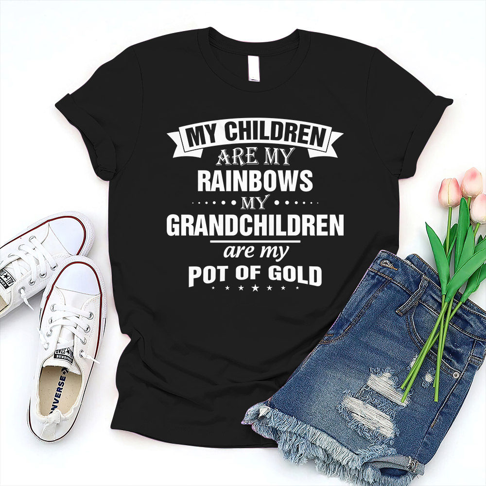 My Grandchildren Are My Rainbows My Grandchildren Are My T-Shirt My Grandchildren Are My Rainbows My Grandchildren Are My T-Shirt