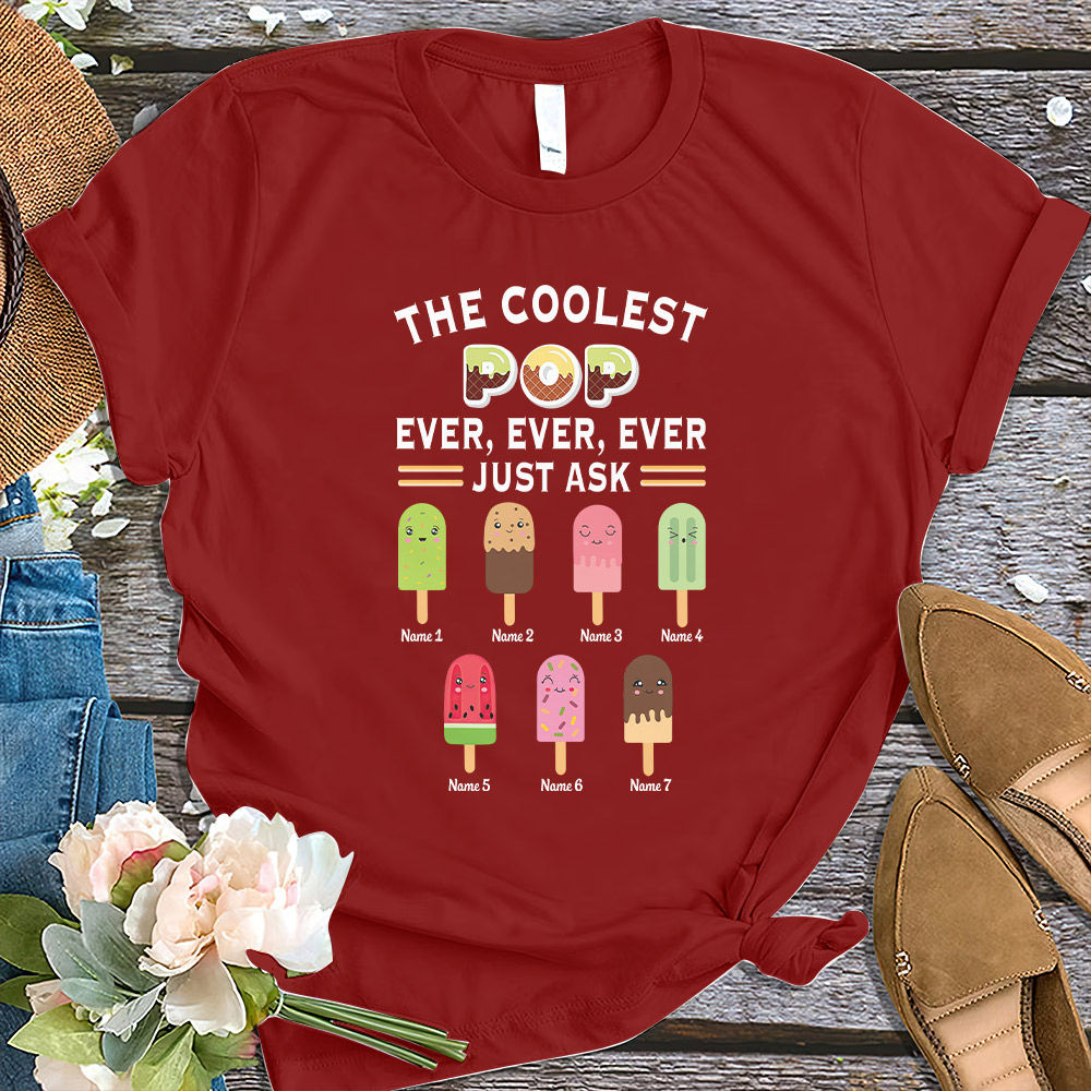 Father's Day 2023 - Personalized The Coolest Pop Ever Shirt, Custom Dad Pop Shirt, Cool Dad Shirt, Best Dad Shirt, Funny Papa Daddy Shirt 30350_2