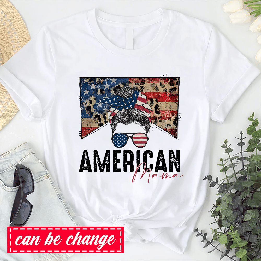 4th Of July American MAMA T-Shirt