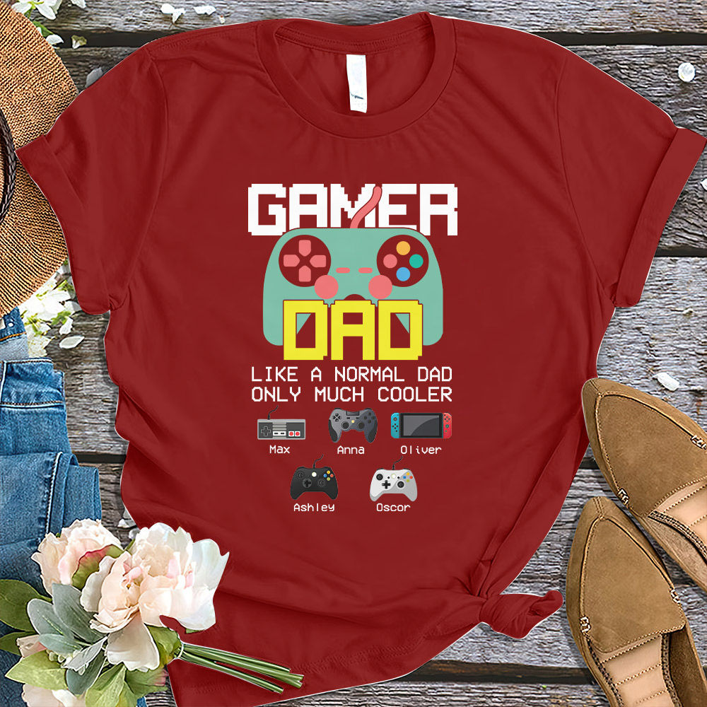 Gamer Dad Like A Normal Dad Only Much Cooler Shirt, Custom Gamer Shirt, Gift For Grandpa Daddy Father