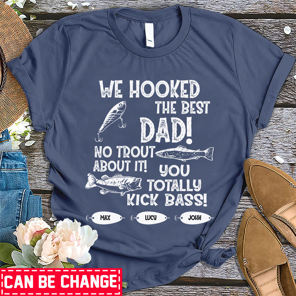 Hooked The Dad Personalized Fishing T-Shirt