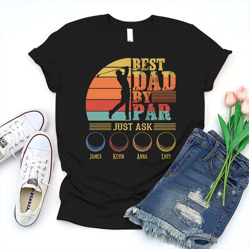 Father's Day 2023 - Personalized Best Father Shirt, Gofl player Dad Shirt, Custom Dad Kids Names Shirt, Funny Cool Dad Shirt Gift 32190_1