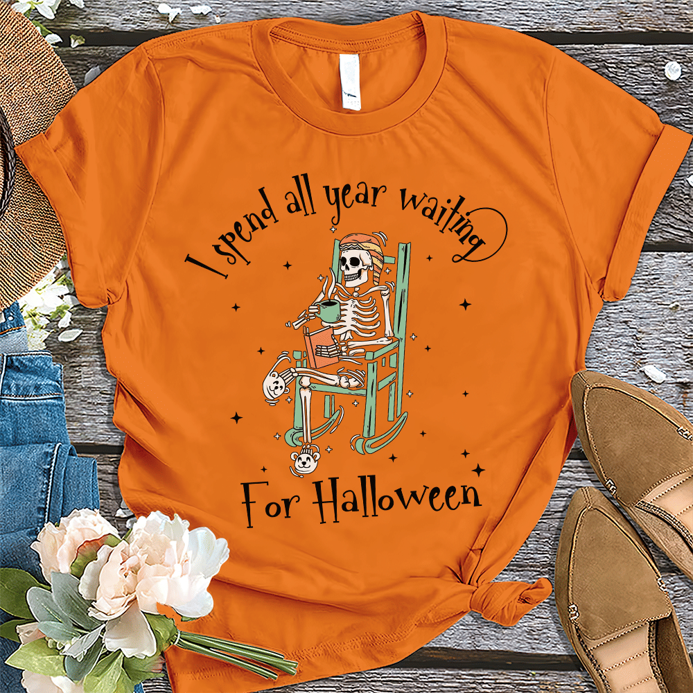 I Spent All Year Waiting For Halloween Shirt, Funny