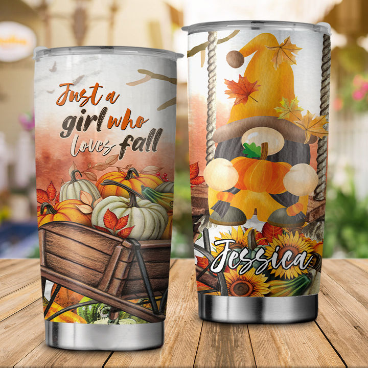 Thanksgiving Tumblers - Personalized Just A Girl Who Loves Fall