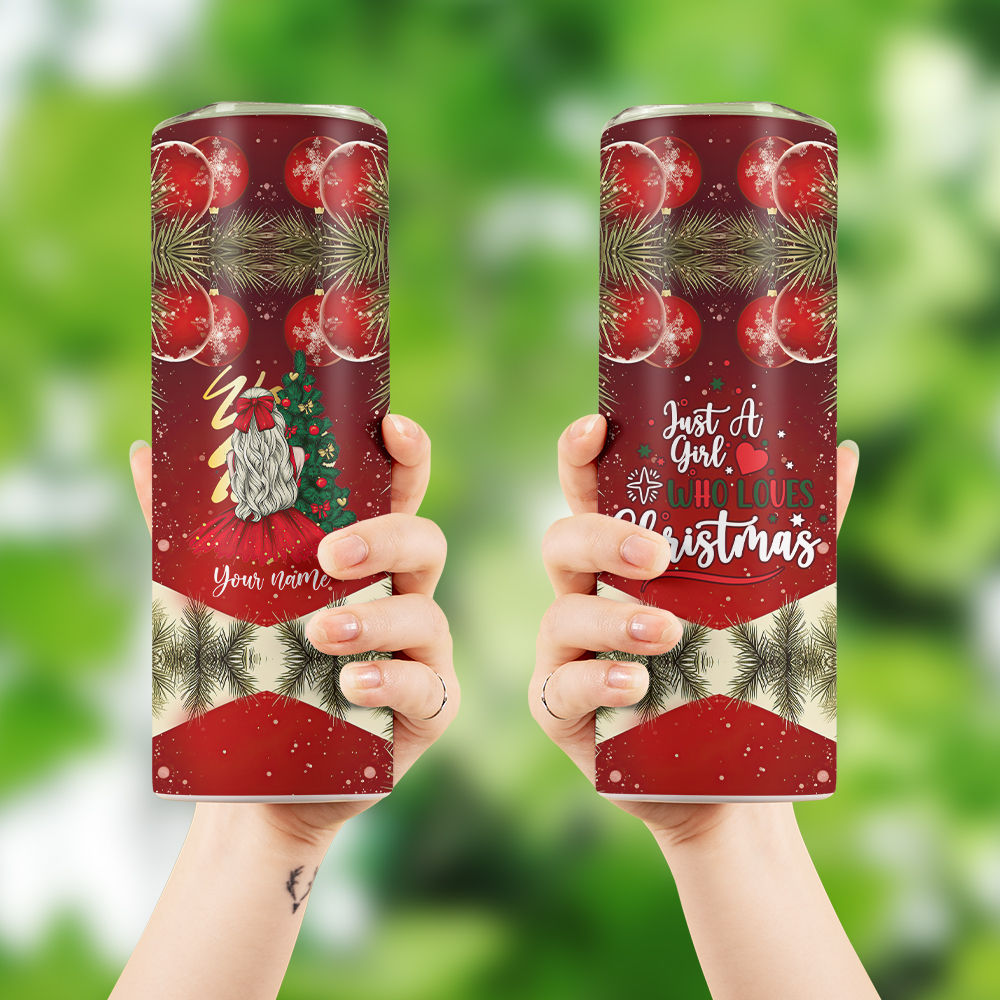 Just a Girl Who Loves Christmas Tumbler – Orchard Creek Designs