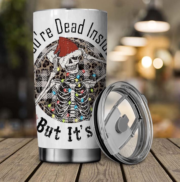 Christmas Gifts - Funny Christmas Tumbler, Dead Inside but Jolly AF Tumbler  38002