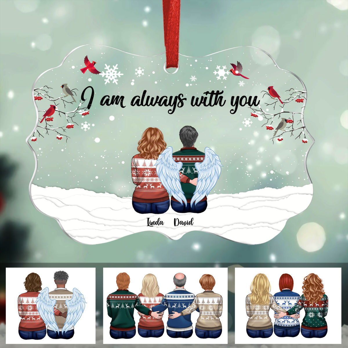 Family Memorial Ornament - I am always with you - Personalized Ornament