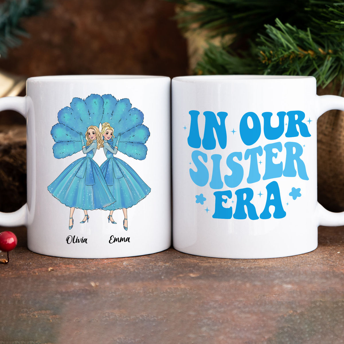 Personalized Mug For Sisters - Sisters Sisters - White Christmas - In our sister era - Personalized Mug_3