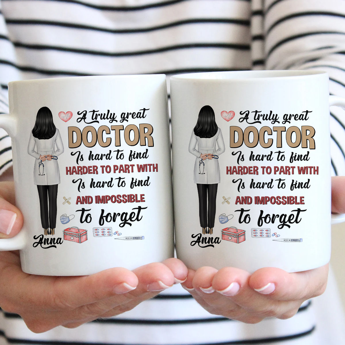 Doctor Mug - Doctor Mug, A truly great Doctor is hard to find harder to  part with and impossible to forget Mug, Mug Lovers Gift for Doctor 42591